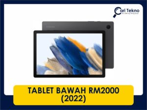 10 tablet bawah rm2000 terbaik 2022