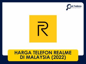 harga telefon realme di malaysia terbaru 2022