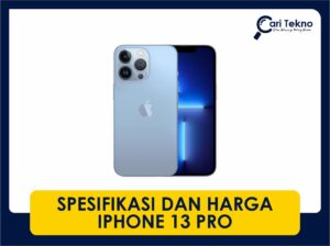 spesifikasi dan harga iphone 13 pro terkini di malaysia