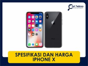 spesifikasi dan harga iphone x terkini di malaysia
