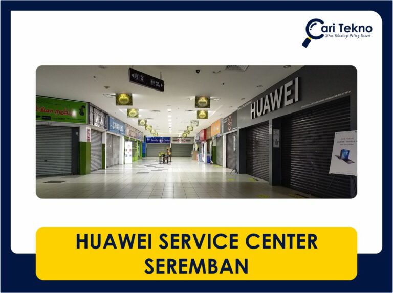 huawei service center seremban